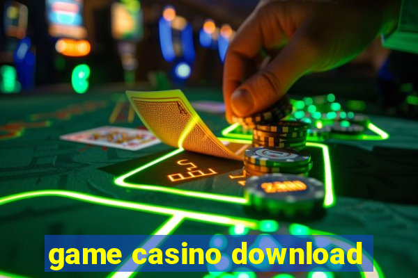 game casino download