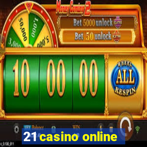 21 casino online