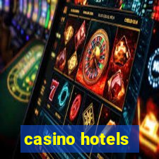 casino hotels