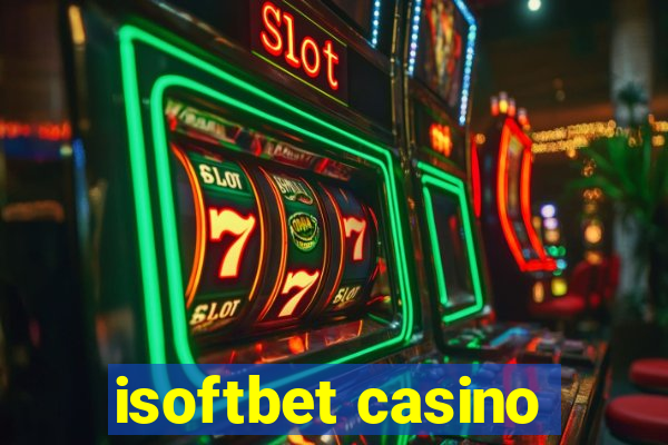 isoftbet casino