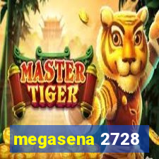 megasena 2728