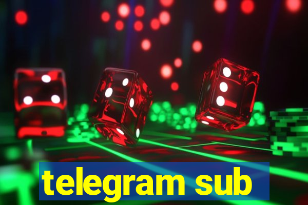 telegram sub