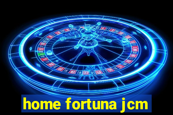 home fortuna jcm