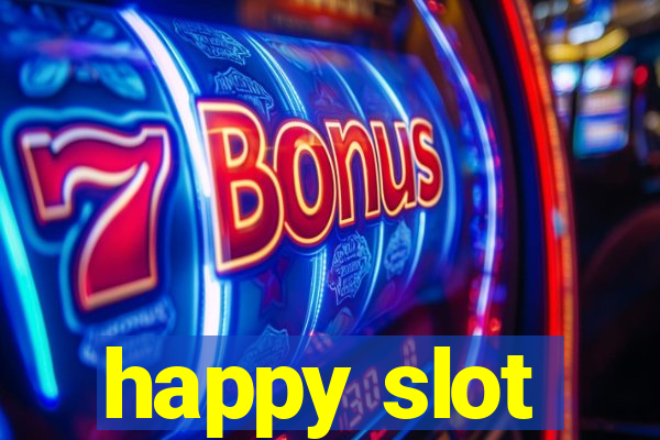 happy slot