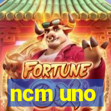 ncm uno