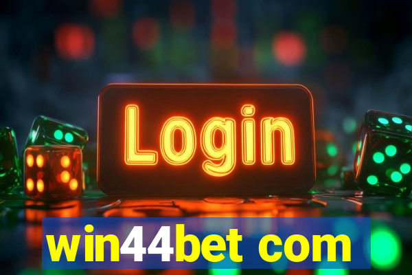 win44bet com