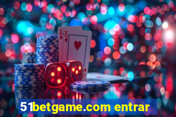 51betgame.com entrar