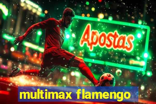 multimax flamengo