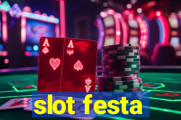 slot festa