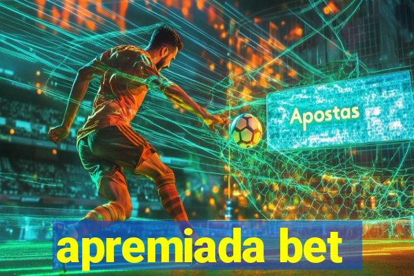 apremiada bet