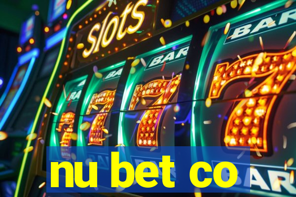 nu bet co