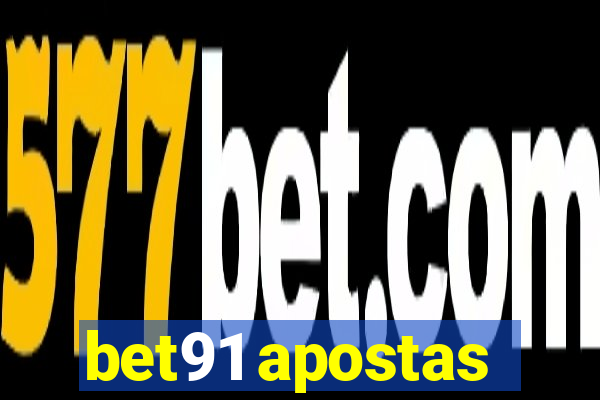 bet91 apostas