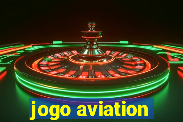 jogo aviation