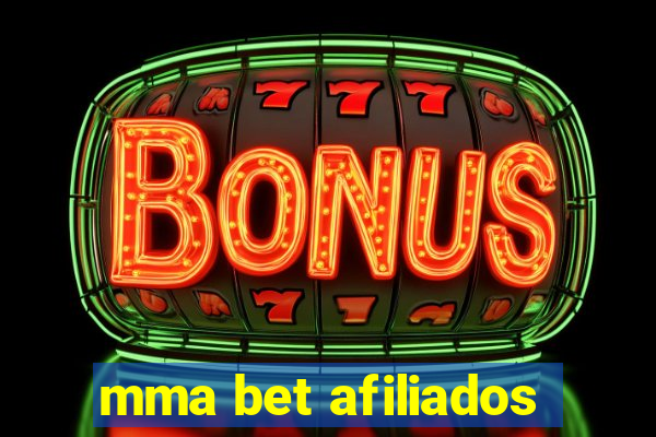 mma bet afiliados