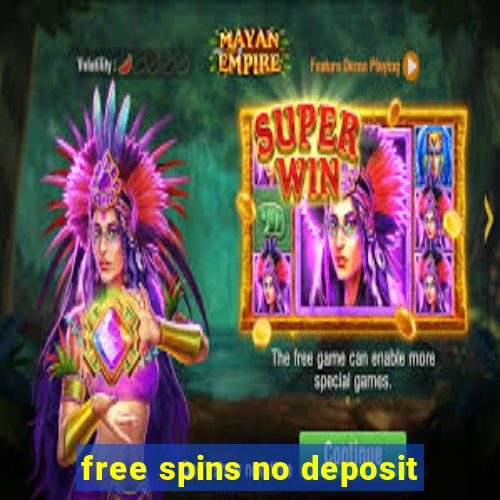 free spins no deposit