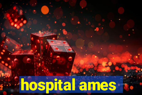 hospital ames