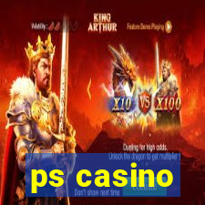 ps casino