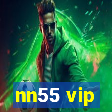 nn55 vip