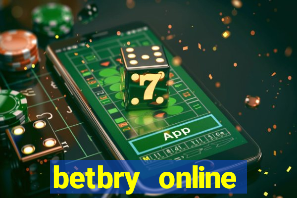 betbry online casino é confiável