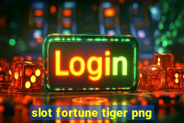 slot fortune tiger png