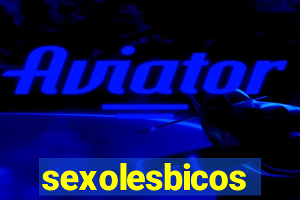 sexolesbicos