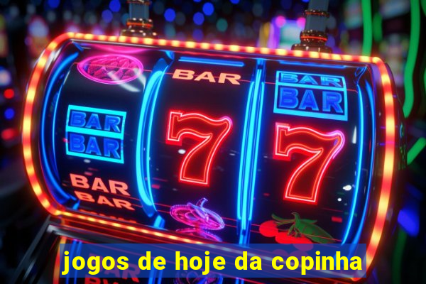 jogos de hoje da copinha