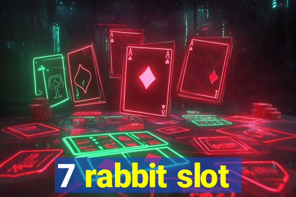 7 rabbit slot