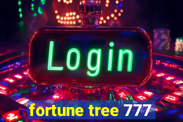 fortune tree 777