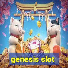 genesis slot