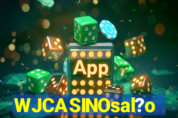 WJCASINOsal?o