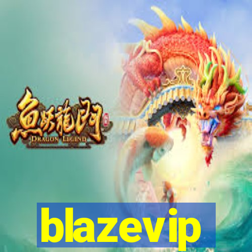 blazevip