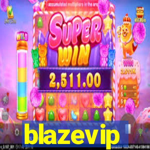 blazevip