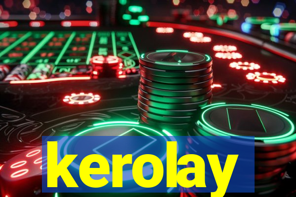 kerolay