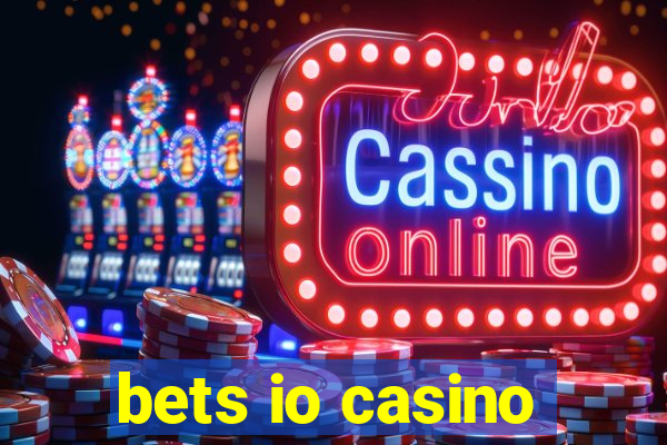 bets io casino