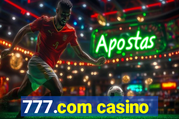 777.com casino