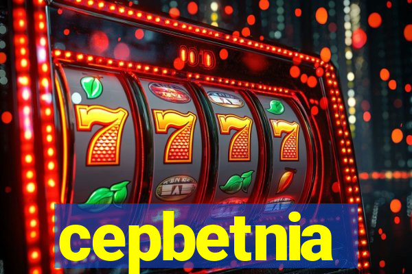 cepbetnia