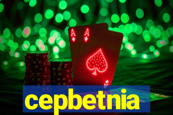 cepbetnia