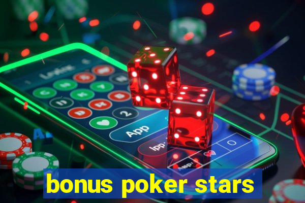 bonus poker stars