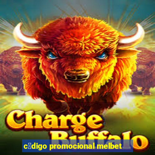 c贸digo promocional melbet