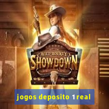 jogos deposito 1 real