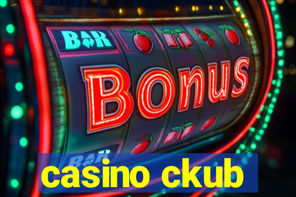 casino ckub