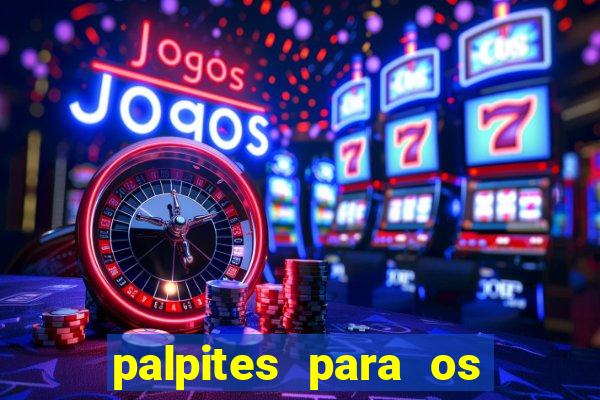 palpites para os jogos de sabado