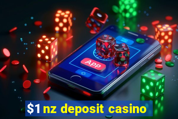 $1 nz deposit casino