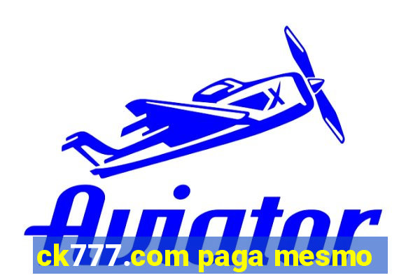 ck777.com paga mesmo