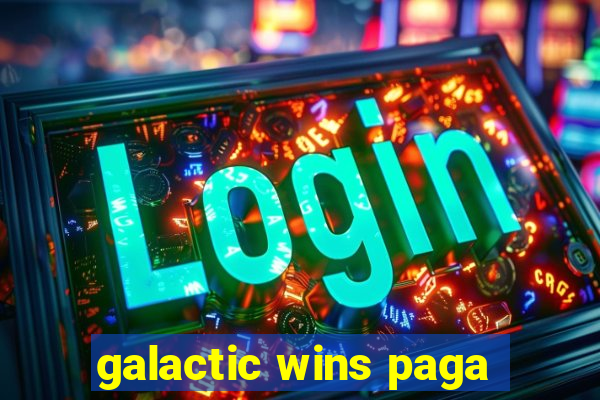 galactic wins paga