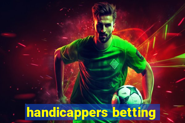 handicappers betting