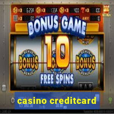 casino creditcard