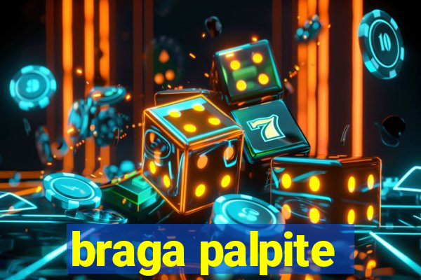 braga palpite