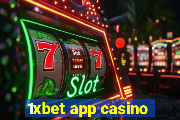 1xbet app casino