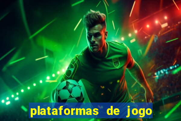 plataformas de jogo que pagam